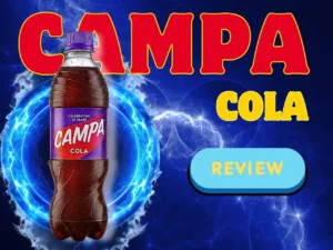 campa cola review