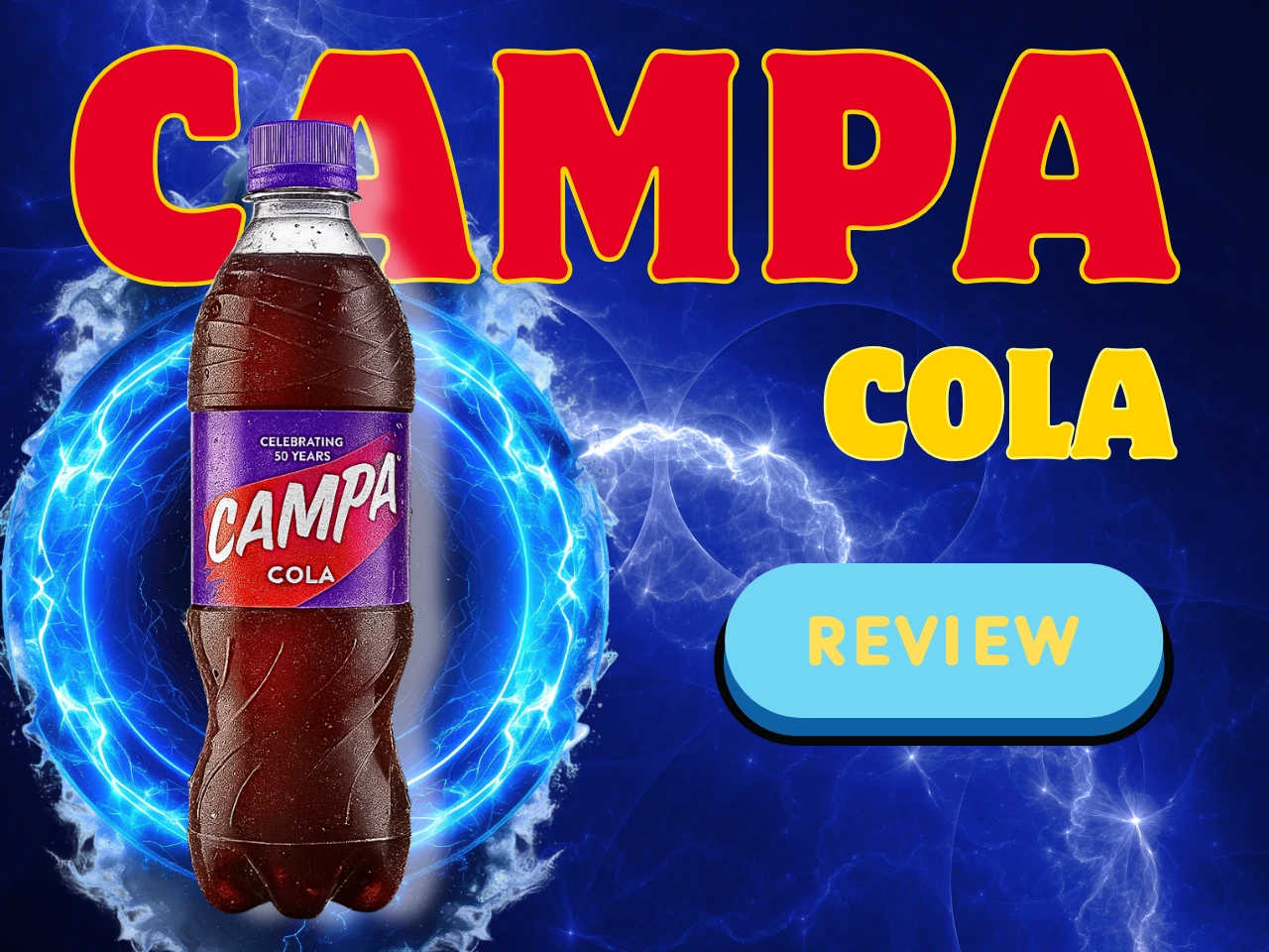 campa cola review
